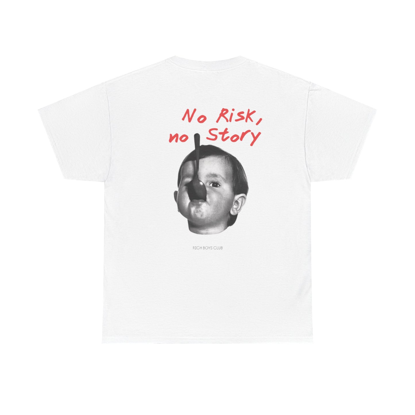 No Risk, no Story Tee